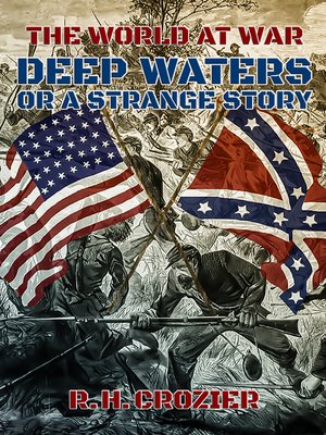 cover image of Deep Waters or a Strange Story